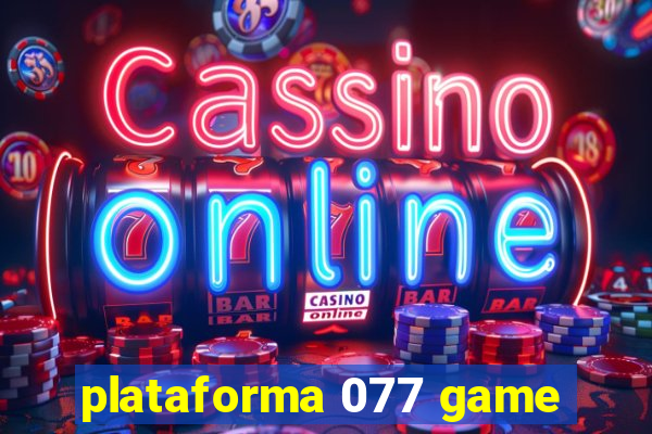 plataforma 077 game